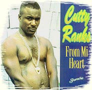 CUTTY RANKS - FROM MI HEART